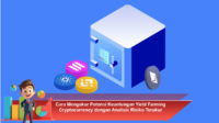 Cara-Mengukur-Potensi-Keuntungan-Yield-Farming-Cryptocurrency-dengan-Analisis-Risiko-Terukur