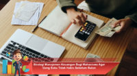 Strategi-Manajemen-Keuangan-Bagi-Mahasiswa-Agar-Uang-Saku-Tidak-Habis-Sebelum-Bulan